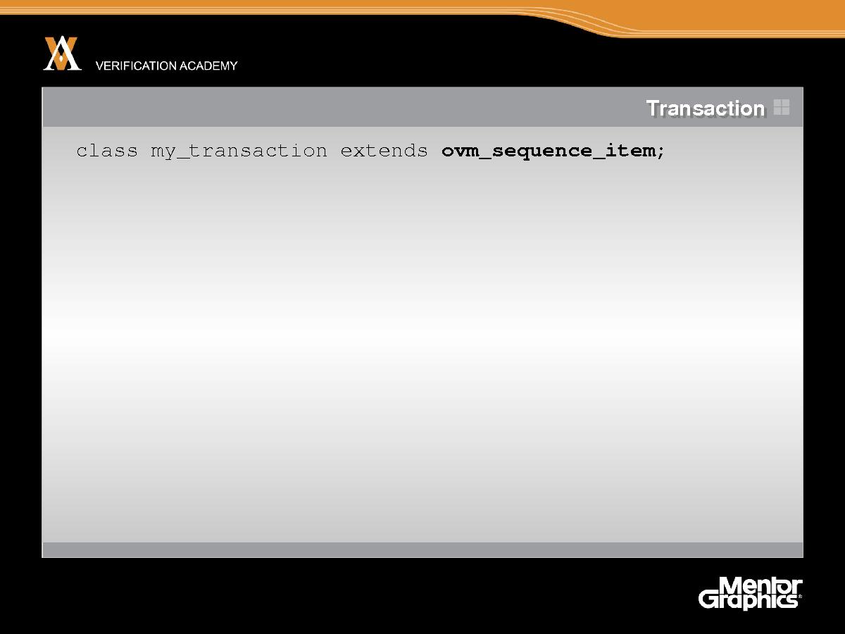 Module basic ovm session6 introducing transactions jaynsley.pdf